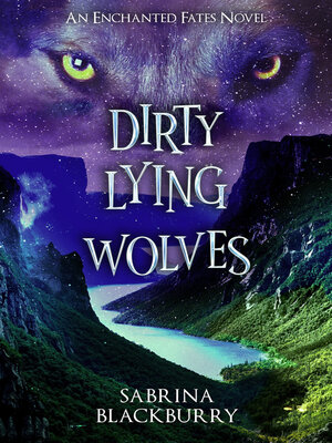 cover image of Dirty Lying Wolves